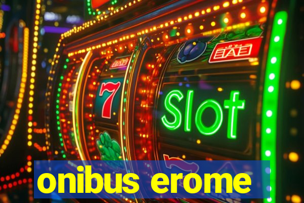 onibus erome